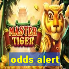 odds alert